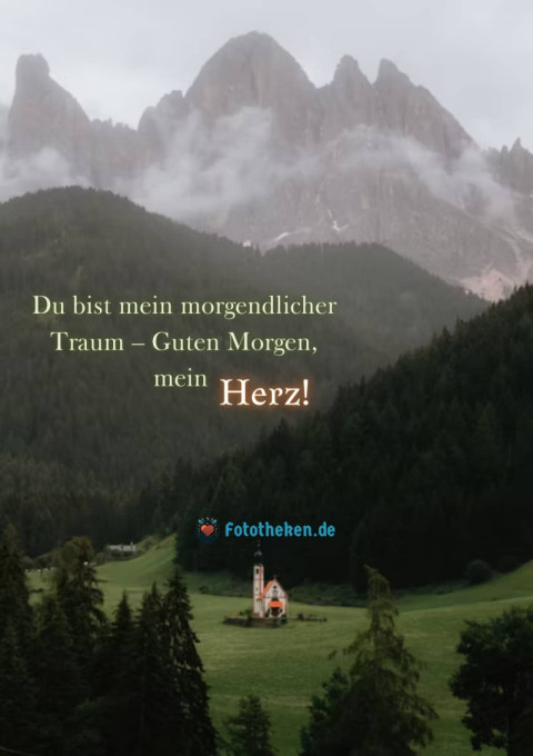 Du bist mein morgendlicher Traum – Guten Morgen, mein Herz!
