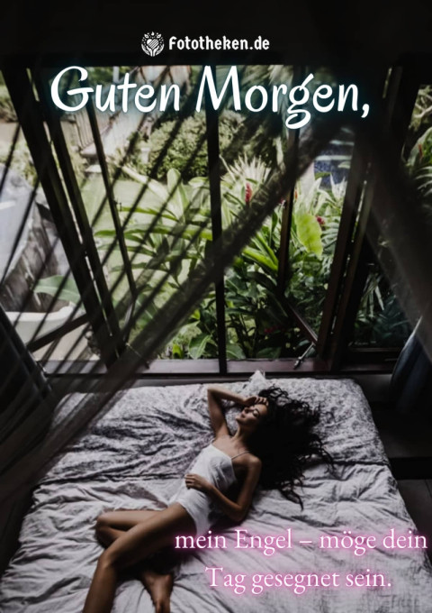 Guten Morgen, mein Engel – möge dein Tag gesegnet sein