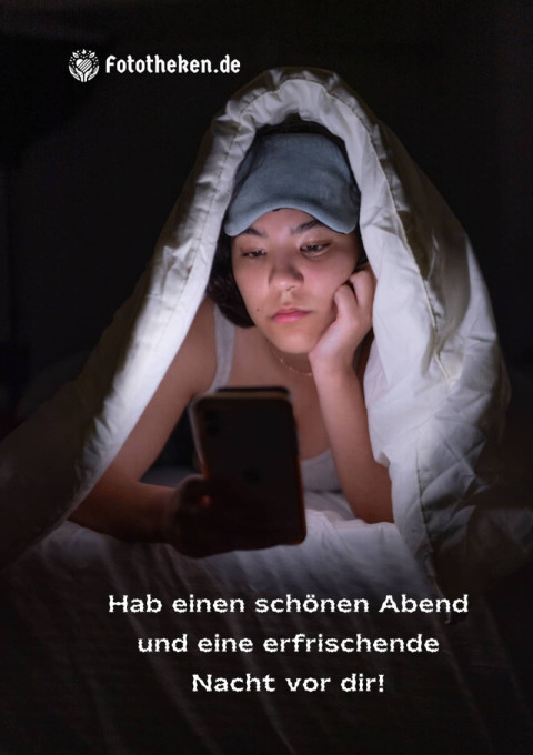 Hab einen schönen Abend und eine erfrischende Nacht vor dir!