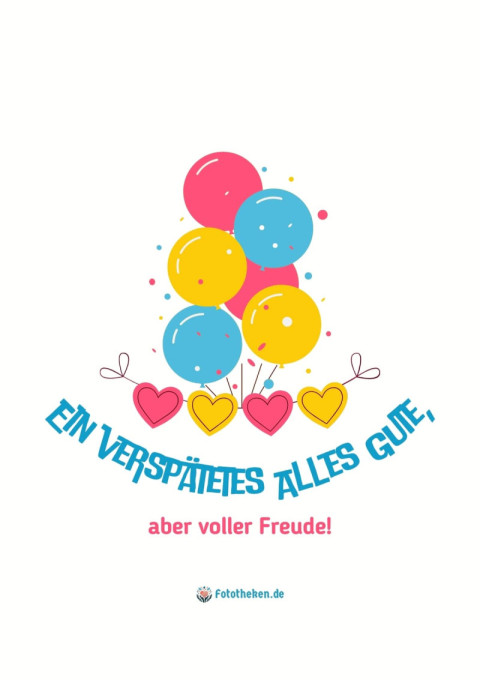 Ein verspätetes Alles Gute, aber voller Freude!
