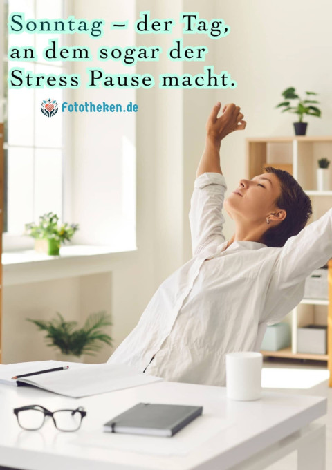 Sonntag – der Tag, an dem sogar der Stress Pause macht