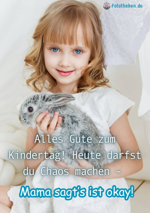 Alles Gute zum Kindertag! Heute darfst du Chaos machen – Mama sagt’s ist okay!