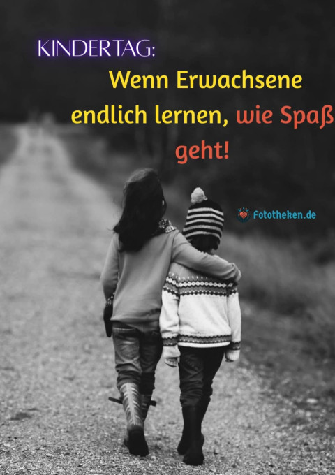 Kindertag Wenn Erwachsene endlich lernen, wie Spaß geht!