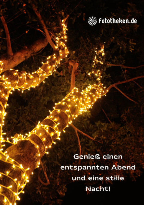 Genieß einen entspannten Abend und eine stille Nacht!