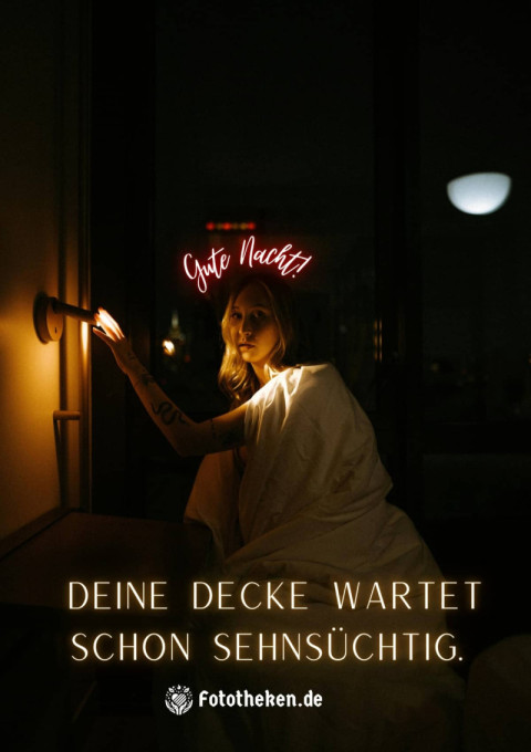 Gute Nacht! Deine Decke wartet schon sehnsüchtig