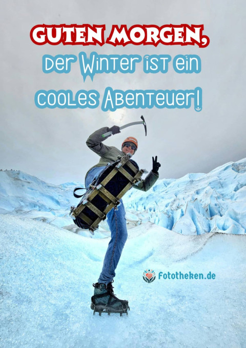 Guten Morgen, der Winter ist ein cooles Abenteuer!