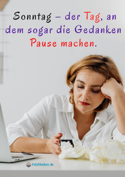 Sonntag – der Tag, an dem sogar die Gedanken Pause machen