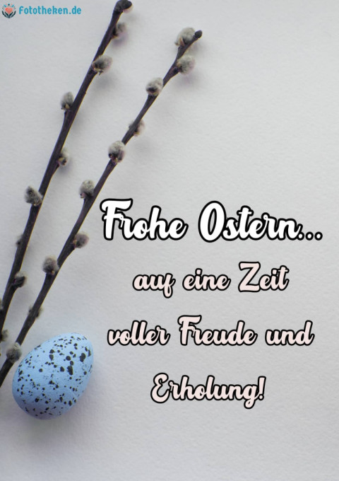 Frohe Ostern – auf eine Zeit voller Freude und Erholung!