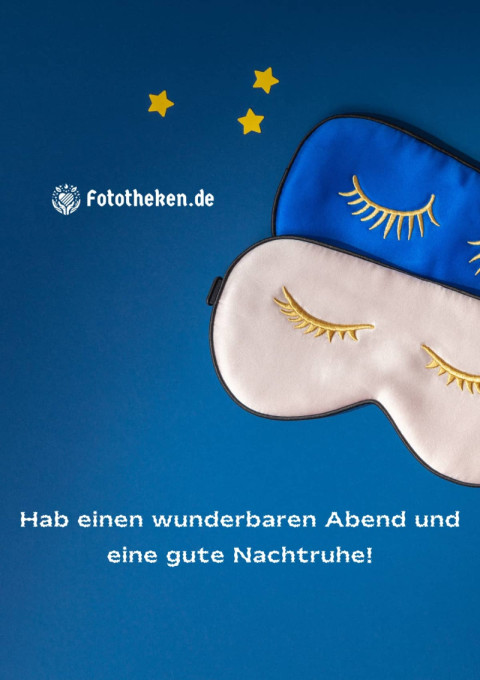 Hab einen wunderbaren Abend und eine gute Nachtruhe!
