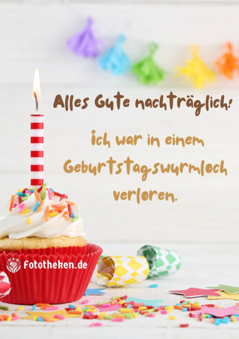 Alles Gute nachträglich! Ich war in einem Geburtstagswurmloch verloren