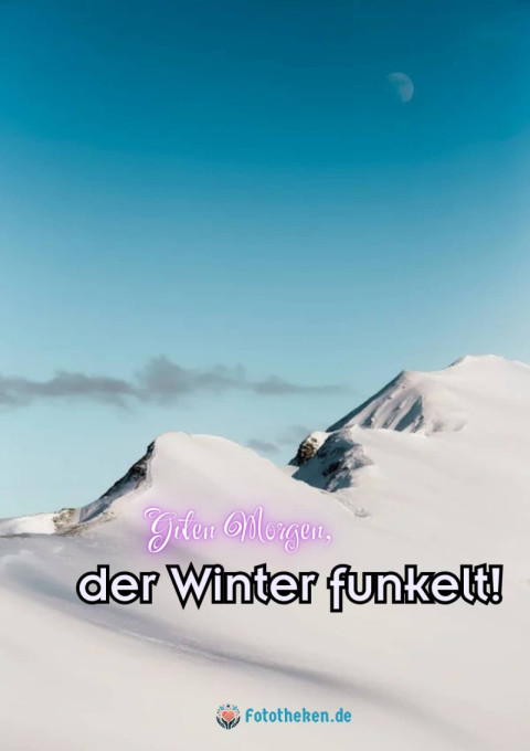 Guten Morgen, der Winter funkelt!