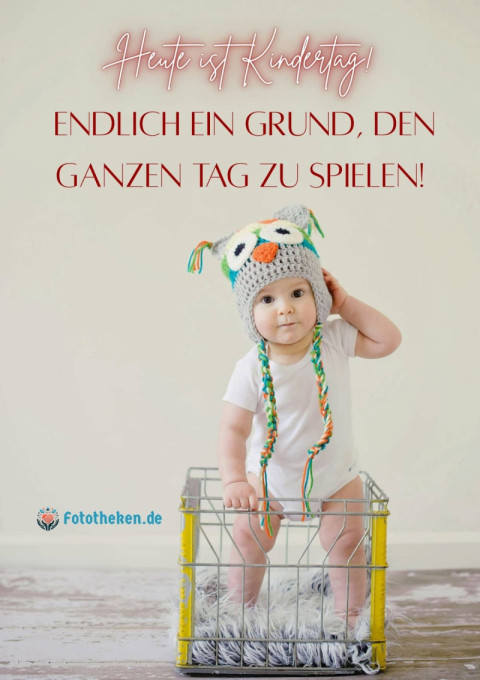 Heute ist Kindertag! Endlich ein Grund, den ganzen Tag zu spielen!