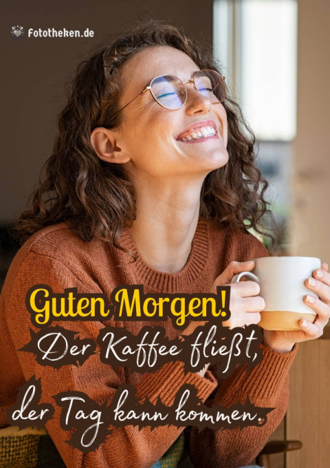 Guten Morgen! Der Kaffee fließt, der Tag kann kommen