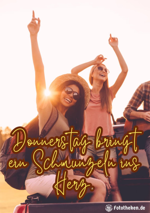 Donnerstag bringt ein Schmunzeln ins Herz