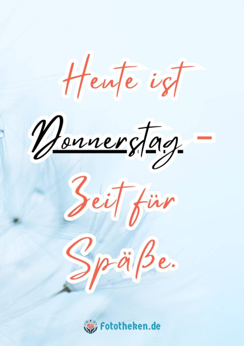 Heute ist Donnerstag – Zeit für Späße