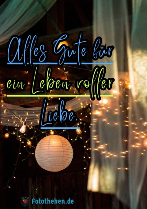 Alles Gute für ein Leben voller Liebe