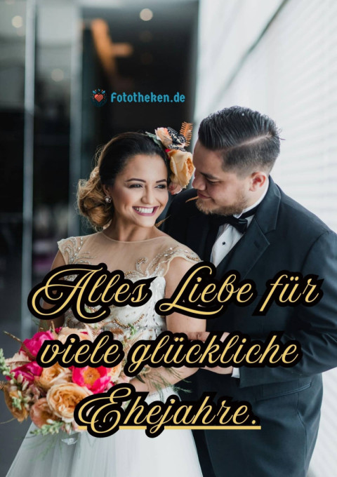 Zur Hochzeit die wärmsten Glückwünsche