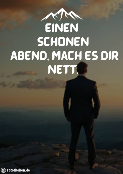 Einen schönen Abend, mach es dir nett