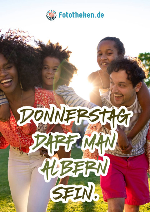 Donnerstag darf man albern sein