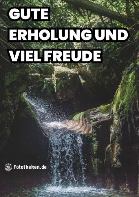 Gute Erholung und viel Freude