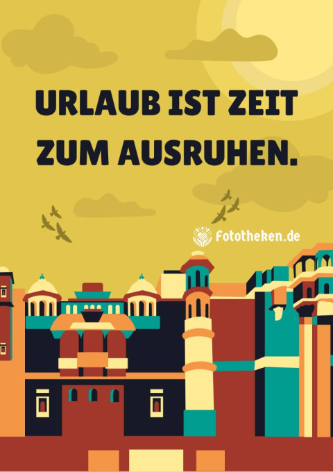 Urlaub ist Zeit zum Ausruhen