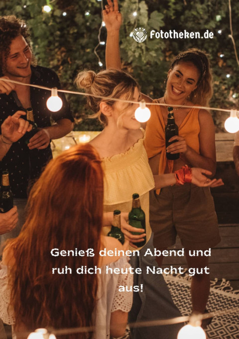 Genieß deinen Abend und ruh dich heute Nacht gut aus!