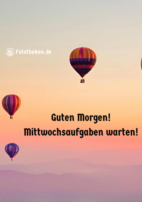 Guten Morgen! Mittwochsaufgaben warten!