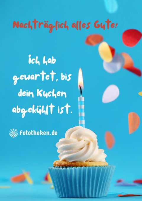 Nachträglich alles Gute! Ich hab gewartet, bis dein Kuchen abgekühlt ist