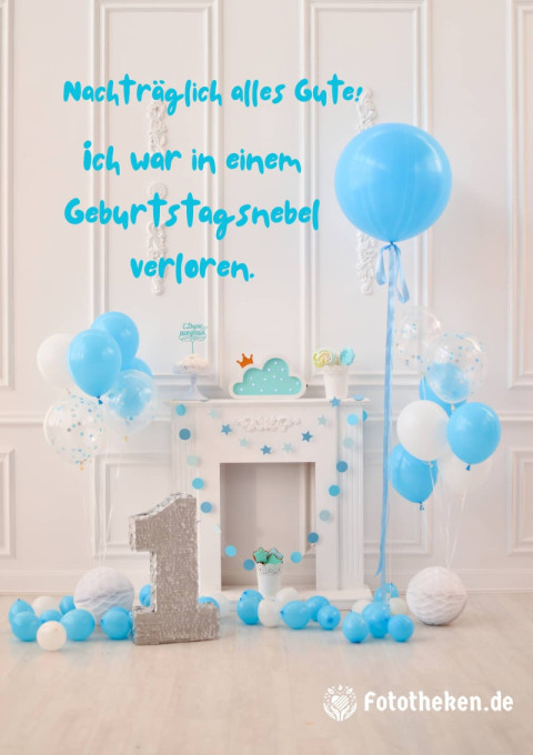 Nachträglich alles Gute! Ich war in einem Geburtstagsnebel verloren