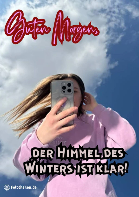 Guten Morgen, der Himmel des Winters ist klar!