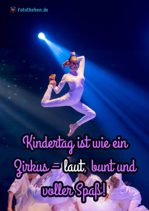Kindertag ist wie ein Zirkus – laut, bunt und voller Spaß!