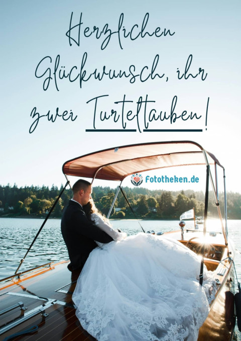 Herzlichen Glückwunsch, ihr zwei Turteltauben!