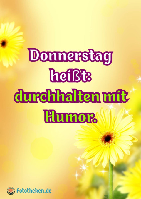 Donnerstag heißt durchhalten mit Humor
