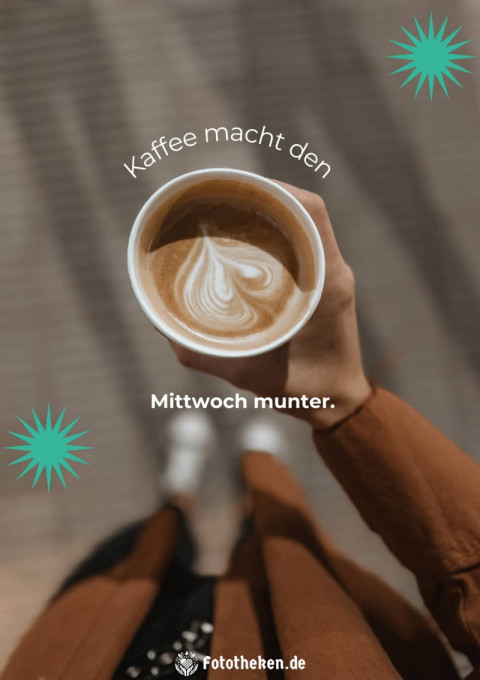 Kaffee macht den Mittwoch munter