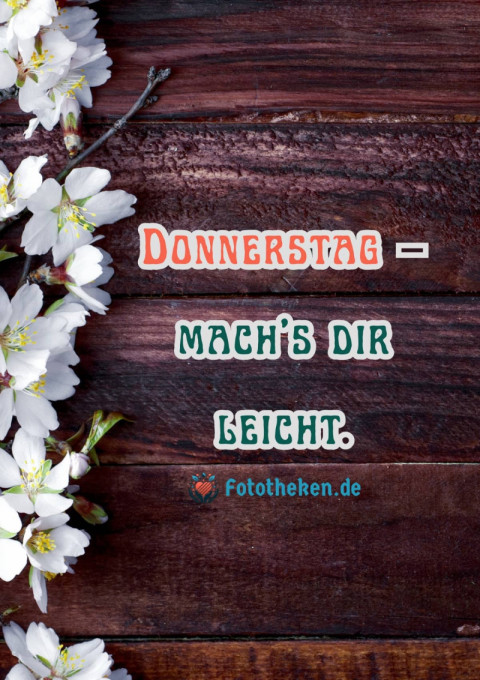 Donnerstag – mach’s dir leicht