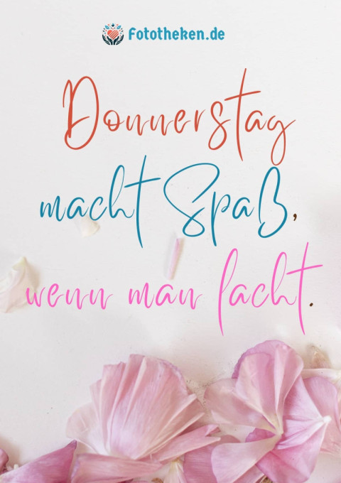Donnerstag macht Spaß, wenn man lacht