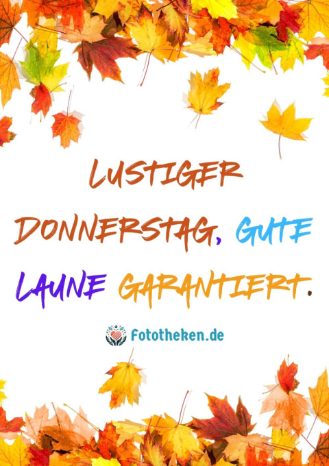 Lustiger Donnerstag, gute Laune garantiert