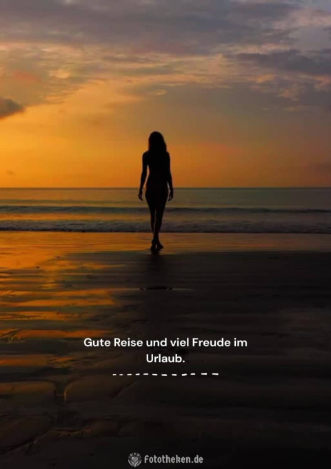 Gute Reise und viel Freude im Urlaub