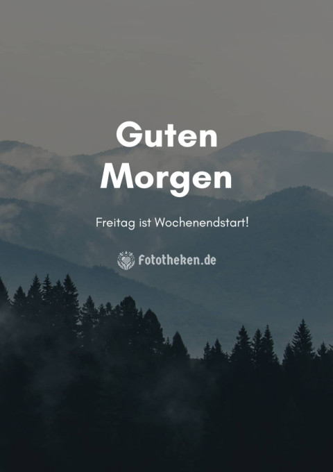 Guten Morgen, Freitag ist Wochenendstart!