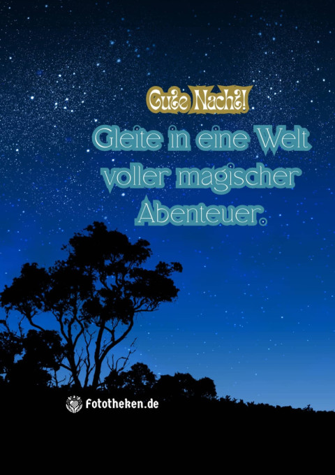 Gute Nacht! Gleite in eine Welt voller magischer Abenteuer