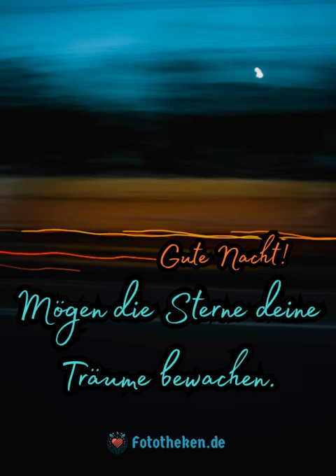 Gute Nacht! Mögen die Sterne deine Träume bewachen