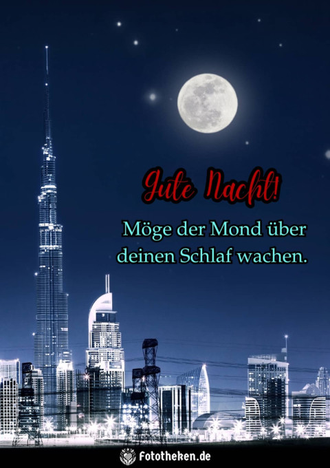 Gute Nacht! Möge der Mond über deinen Schlaf wachen
