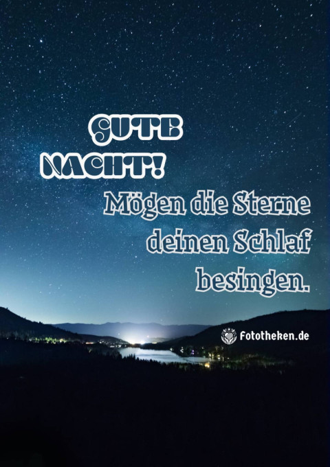 Gute Nacht! Mögen die Sterne deinen Schlaf besingen