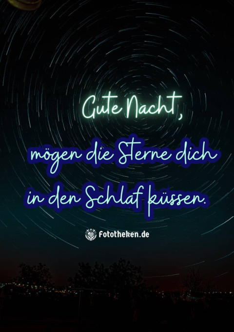 Gute Nacht, mögen die Sterne dich in den Schlaf küssen
