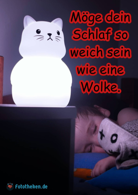 Möge dein Schlaf so weich sein wie eine Wolke