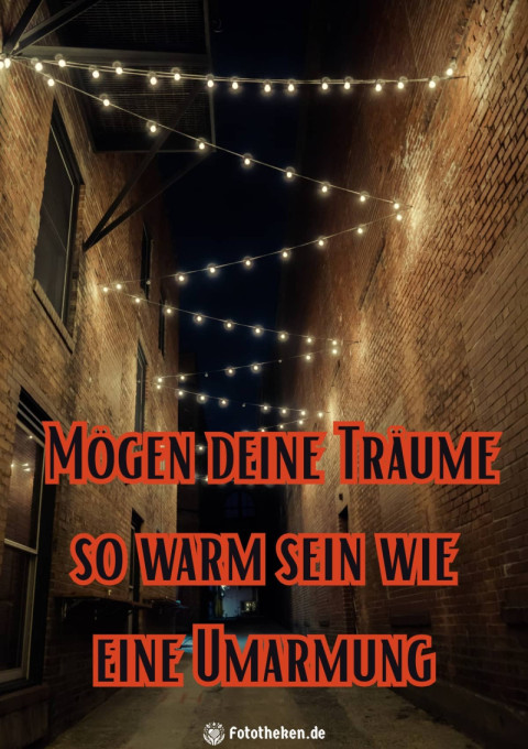 Mögen deine Träume so warm sein wie eine Umarmung
