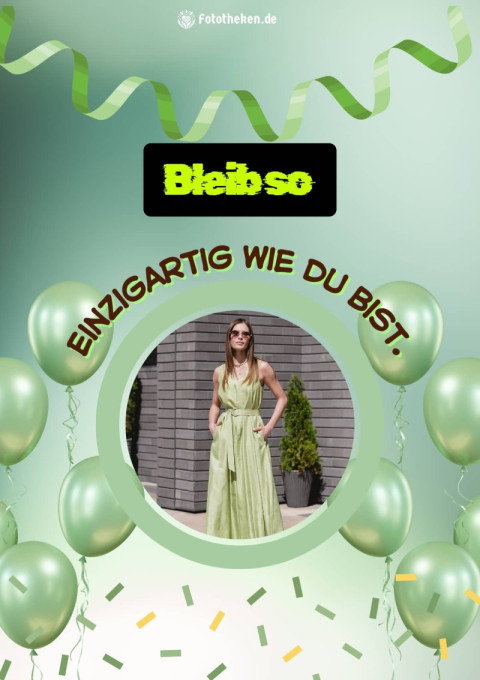 Bleib so einzigartig wie du bist