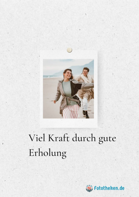 Viel Kraft durch gute Erholung