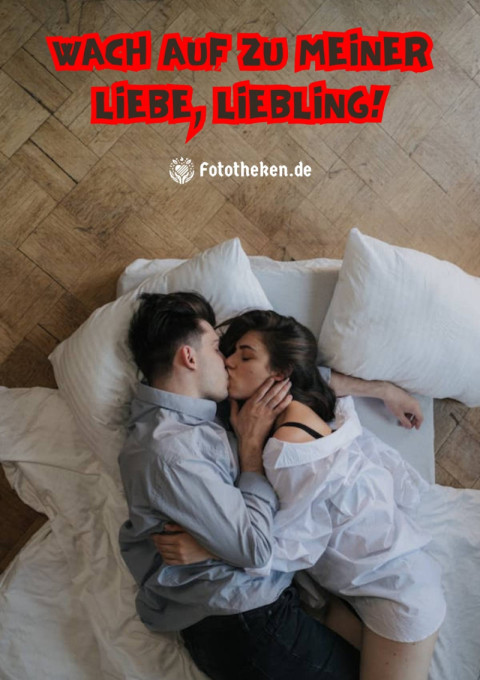 Wach auf zu meiner Liebe, Liebling!