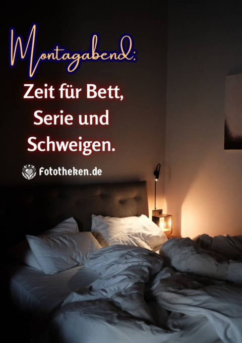 Montagabend Zeit für Bett, Serie und Schweigen